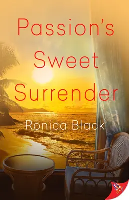 Dulcea predare a pasiunii - Passion's Sweet Surrender