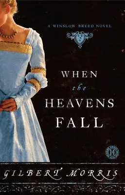 Când cerul cade - When the Heavens Fall