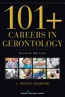 101+ Cariere în gerontologie - 101+ Careers in Gerontology