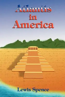 Atlantida în America - Atlantis in America
