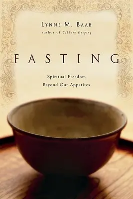 Postul: Libertatea spirituală dincolo de poftele noastre - Fasting: Spiritual Freedom Beyond Our Appetites