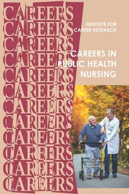 Cariere în asistență medicală în domeniul sănătății publice: Asistent medical autorizat (RN) - Careers in Public Health Nursing: Registered Nurse (RN)