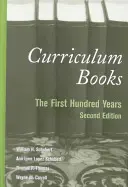 Curriculum Books: Prima sută de ani - Curriculum Books: The First Hundred Years