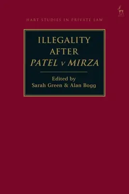 Ilegalitatea după Patel v Mirza - Illegality after Patel v Mirza