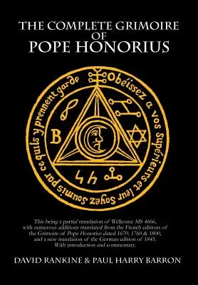 Grimoarul complet al Papei Honorius - The Complete Grimoire of Pope Honorius