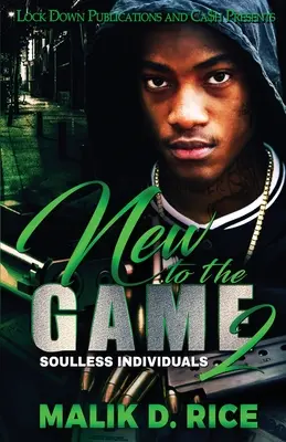 Nou în joc 2: Indivizi fără suflet - New to the Game 2: Soulless Individuals
