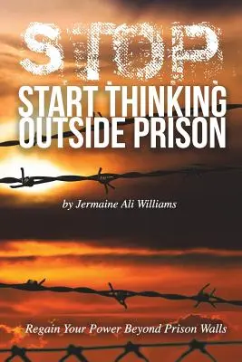 S.T.O.P.: Începeți să gândiți în afara închisorii - S.T.O.P.: Start Thinking Outside Prison