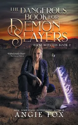 Cartea periculoasă pentru ucigașii de demoni - The Dangerous Book for Demon Slayers