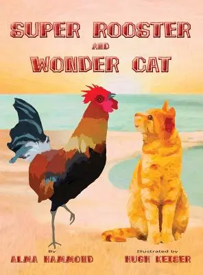 Super Rooster și Wonder Cat - Super Rooster and Wonder Cat