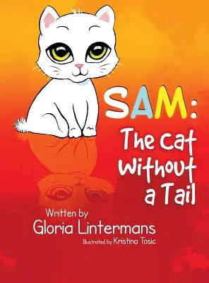 Sam: pisica fără coadă - Sam: The Cat Without a Tail