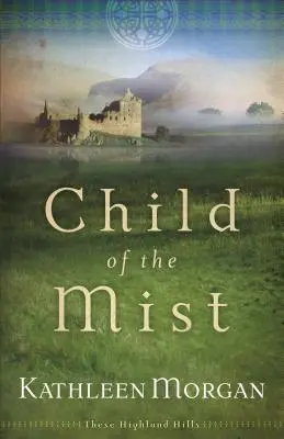 Copil din ceață - Child of the Mist