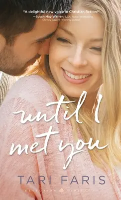 Până când te-am întâlnit - Until I Met You