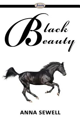 Frumusețea neagră - Black Beauty