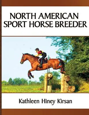 Crescător nord-american de cai sport - North American Sport Horse Breeder