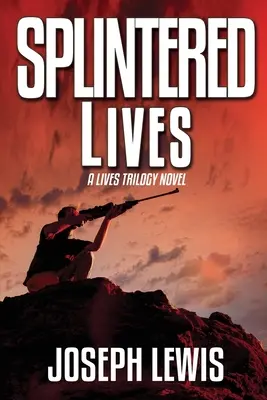 Vieți divizate - Splintered Lives