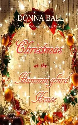Crăciunul la Casa Colibri - Christmas at The Hummingbird House
