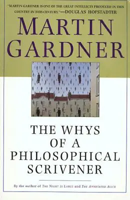 Argumentele unui scriitor filosof - The Whys of a Philosophical Scrivener