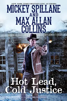 Plumb fierbinte, justiție rece - Hot Lead, Cold Justice