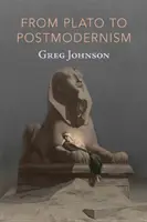 De la Platon la postmodernism - From Plato to Postmodernism
