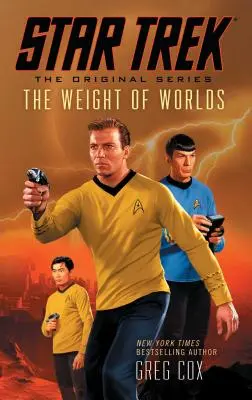 Star Trek: Seria originală: The Weight of Worlds - Star Trek: The Original Series: The Weight of Worlds
