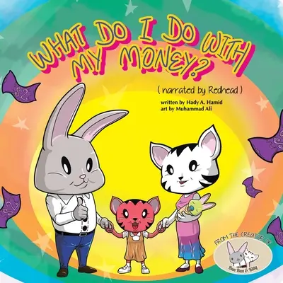 Ce fac cu banii mei? - What Do I Do with My Money?