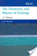 Chimia și fizica acoperirilor - The Chemistry and Physics of Coatings