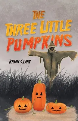 Cei trei dovlecei mici - The Three Little Pumpkins