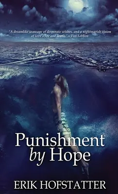 Pedeapsa prin speranță - Punishment By Hope