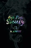 High Poets Society II