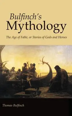 Mitologia lui Bulfinch, ediție de mare tiraj - Bulfinch's Mythology, Large-Print Edition