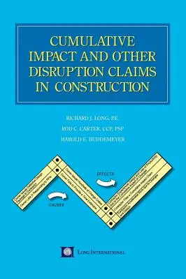Revendicări privind impactul cumulativ și alte perturbări în construcții - Cumulative Impact and Other Disruption Claims in Construction