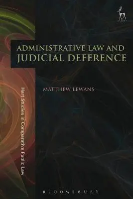 Drept administrativ și deferență judiciară - Administrative Law and Judicial Deference