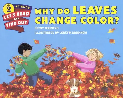 De ce își schimbă frunzele culoarea? - Why Do Leaves Change Color?