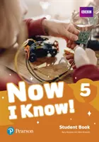 Now I Know 5 Carte pentru elevi - Now I Know 5 Student Book