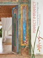Seen - Unseen: Îmbrățișarea designului natural al casei în Bali - Seen - Unseen: Embracing Natural Home Design in Bali