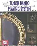 Melody Chord Playing System al lui Mel Bay pentru banjo tenor - Mel Bay's Tenor Banjo Melody Chord Playing System