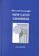 Noua gramatică latină a lui Allen și Greenough - Allen and Greenough's New Latin Grammar