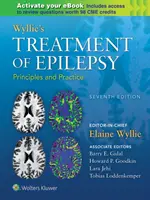 Wyllie's Treatment of Epilepsy: Principii și practică - Wyllie's Treatment of Epilepsy: Principles and Practice