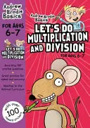 Să facem înmulțirea și împărțirea 6-7 - Let's do Multiplication and Division 6-7