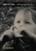 Semne de speranță: Viața de familie cu surdoauzitori - Signs of Hope: Deafhearing Family Life