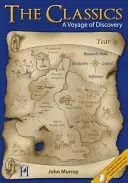 Clasici: Anul 4 - O călătorie de descoperire - Classics: Year 4 - A Voyage of Discovery