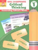 Skill Sharpeners Gândire critică, clasa 1 - Skill Sharpeners Critical Thinking, Grade 1