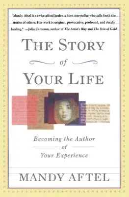 Povestea vieții tale: Devenind autorul experienței tale - The Story of Your Life: Becoming the Author of Your Experience