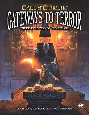 Gateways to Terror: Trei portaluri în coșmar - Gateways to Terror: Three Portals Into Nightmare