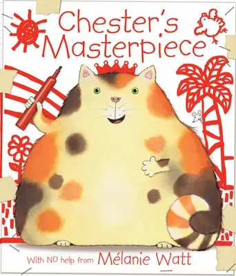 Capodopera lui Chester - Chester's Masterpiece