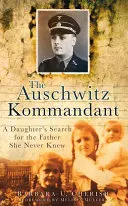 Kommandantul de la Auschwitz - The Auschwitz Kommandant