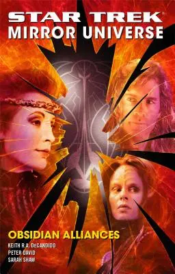 Star Trek: Universul în oglindă: Alianțe obsidiene - Star Trek: Mirror Universe: Obsidian Alliances