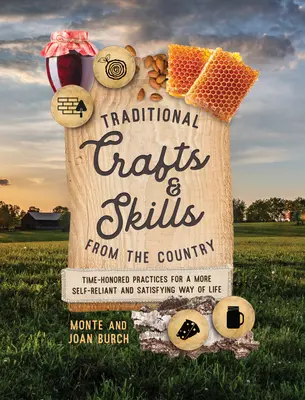 Meșteșuguri și abilități tradiționale de la țară - Traditional Crafts and Skills from the Country