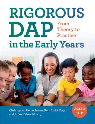 Rigorous Dap in the Early Years: De la teorie la practică - Rigorous Dap in the Early Years: From Theory to Practice