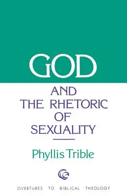 Dumnezeu și retorica sexualității - God and Rhetoric of Sexuality